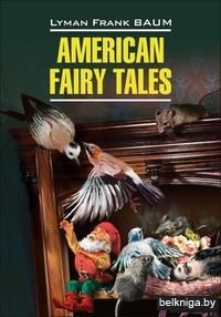 American Fairy Tales